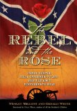 The Rebel and The Rose