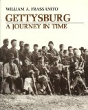 GettysburgAJourneyInTimeWilliamAFrassanito